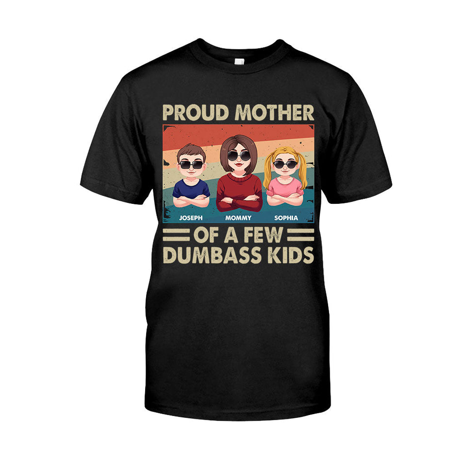 Proud Mother Of A Few Kids - Personalized Mother T-shirt And Hoodie