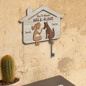 You'll Never Walk Alone - Personalized Dog Key Holder