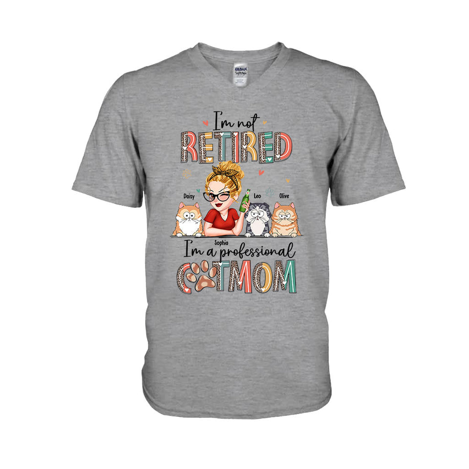 I'm Not Retired I'm A Professional Dog/Cat Mom - Personalized Dog T-shirt And Hoodie
