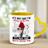 It's Not I'm Horny All The Time - Personalized Couple Heart Handle Mug