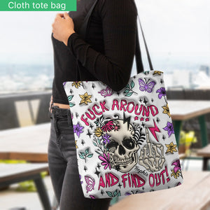 Fuck Around And Find Out - Personalized Skull Tote Bag