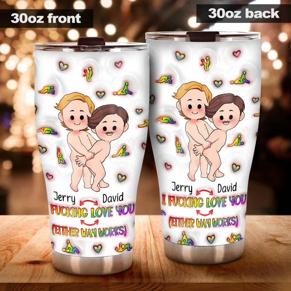 I Love You - Personalized LGBT Support Tumbler