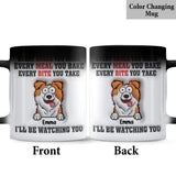I'll Watching You - Personalized Dog Mug