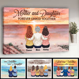 Mother & Daughters Forever Linked Together - Personalized Mother Canvas And Poster
