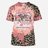 Best Mother Ever - Personalized Mother All Over Shirt
