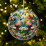 You'll Always Be My Best-tea - Personalized Bestie Custom Shaped Ornament