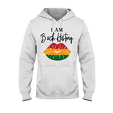 I Am Black History - Personalized African American T-shirt And Hoodie