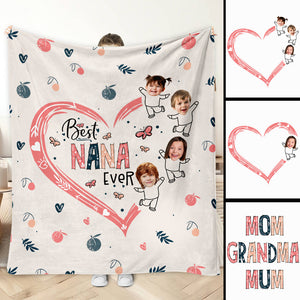 Best Nana Mom Ever Photo Custom - Personalized Grandma Blanket