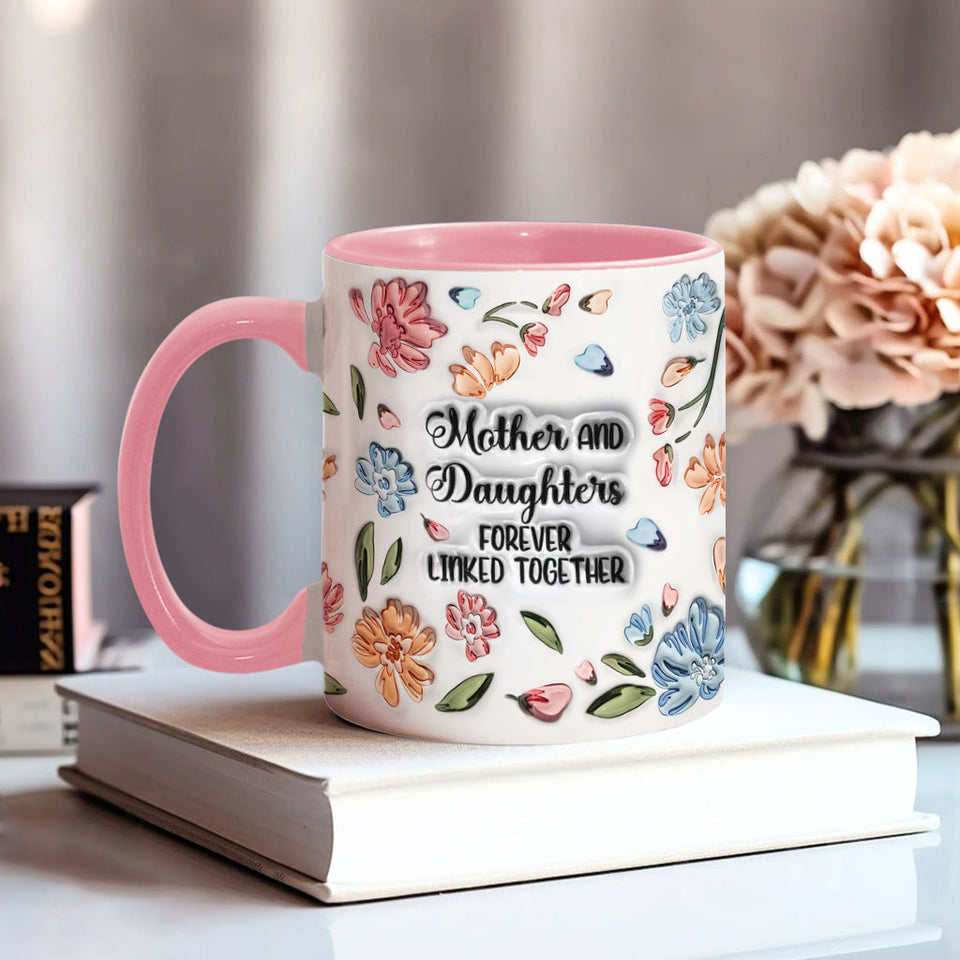 Mother And Daughters Sons Children Forever Linked Together Floral Inflated - Personalized Mother Accent Mug