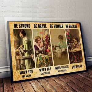 Be Strong - Sewing Poster