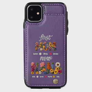 First Mom Now Grandma - Personalized Grandma Wallet Phone Case