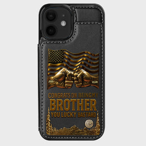 Congrat On Being My Brother - Personalized Sibling Wallet Phone Case