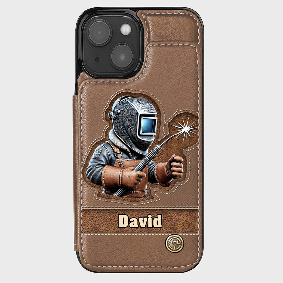 Strong Ones Become Welder - Personalized Welder Wallet Phone Case