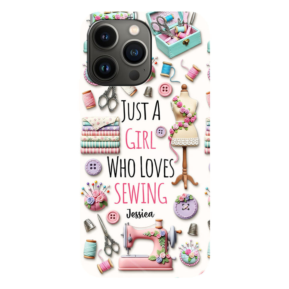 Just A Girl Who Loves Sewing - Personalized Sewing Full Print Phone Case