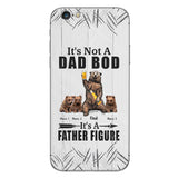 It's Not A Dad Bod - Personalized Father Phone Case