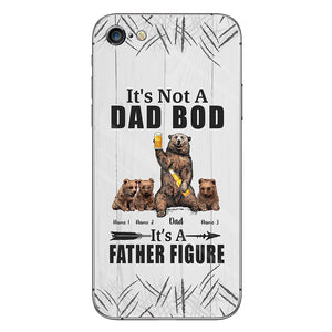 It's Not A Dad Bod - Personalized Father Phone Case