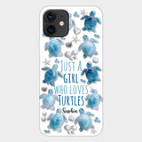 Just A Girl Who Loves Turtles - Personalized Turtle Full Print Phone Case