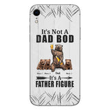 It's Not A Dad Bod - Personalized Father Phone Case