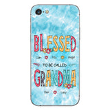 Blessed To Be Called Grandma - Personalized Grandma Phone Case