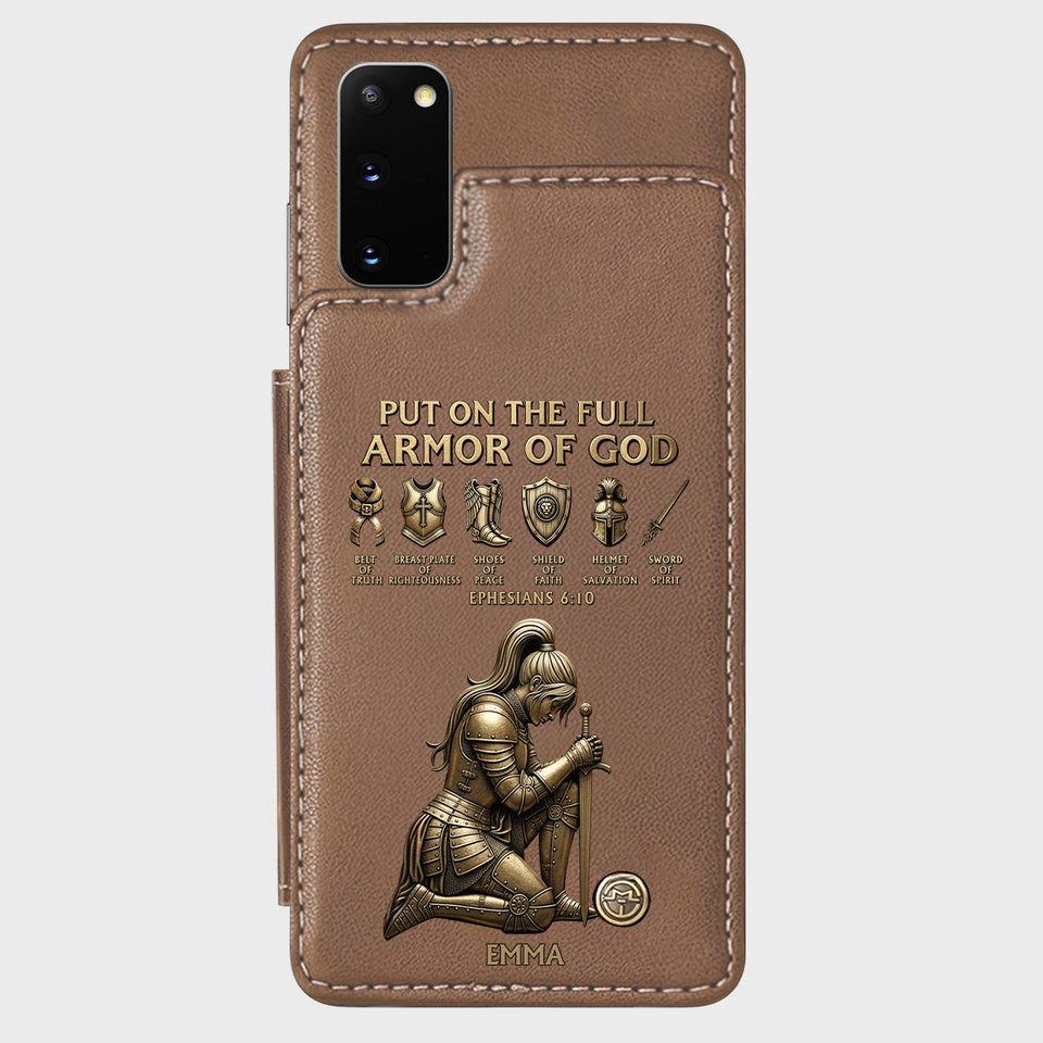 Put On The Full Amor Of God - Personalized Christian Wallet Phone Case
