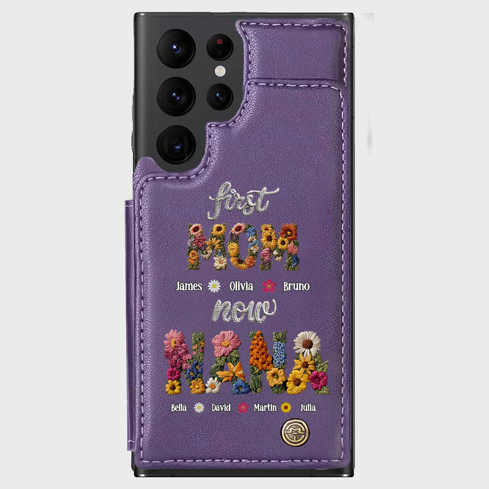 First Mom Now Grandma - Personalized Grandma Wallet Phone Case