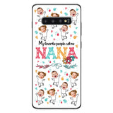 My Favorite People Call Me Nana - Gift for grandma, mom - Personalized Phone Case