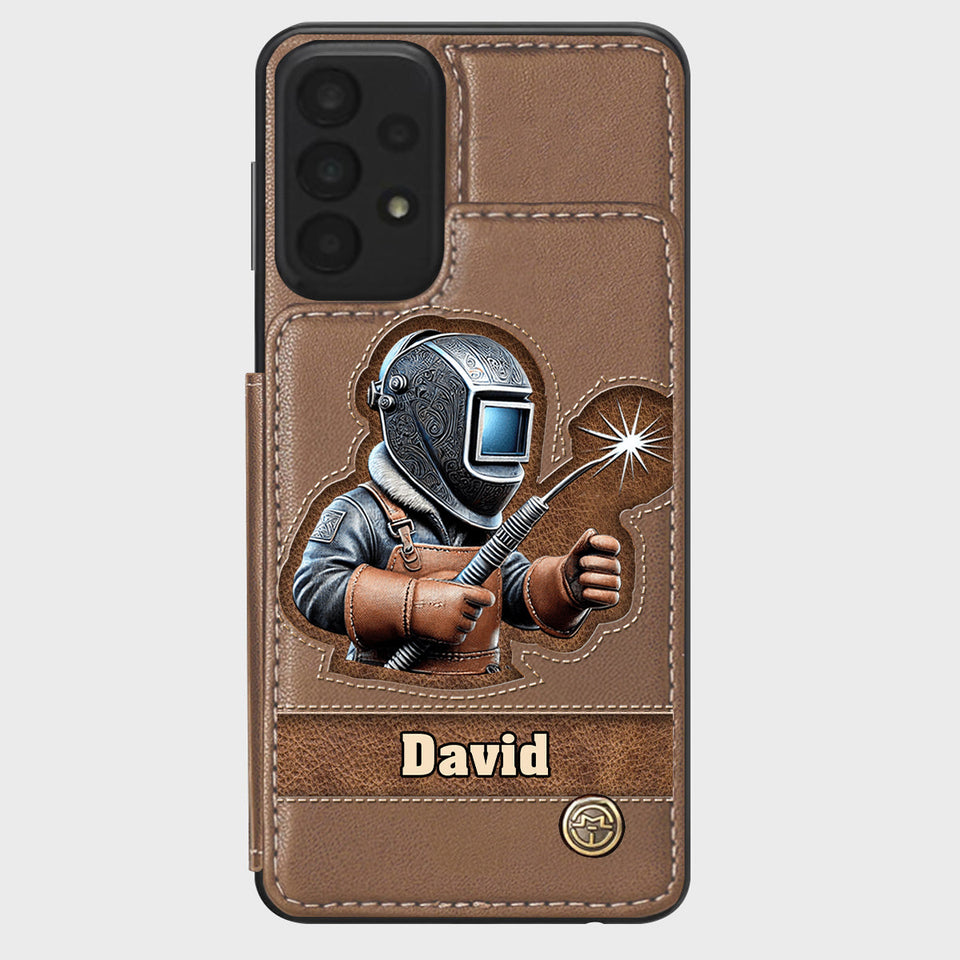 Strong Ones Become Welder - Personalized Welder Wallet Phone Case