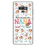 My Favorite People Call Me Nana - Gift for grandma, mom - Personalized Phone Case