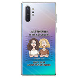 If We Get Caught Partners In Crime - Personalized Bestie Clear Phone Case
