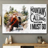 The Mountain Is Calling - Personalized Hiking Canvas And Poster