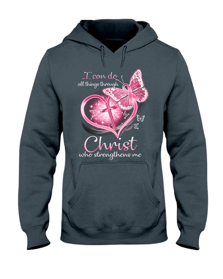 Breast Cancer Awareness I Can Do All Things Through Christ - Breast Cancer Awareness T-shirt and Hoodie 0822