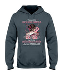 I May Not Be Rich And Famous But I Am A Breast Cancer Survivor - Breast Cancer Awareness T-shirt and Hoodie 0822