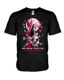 We Wear Pink For - Breast Cancer Awareness T-shirt and Hoodie 0822