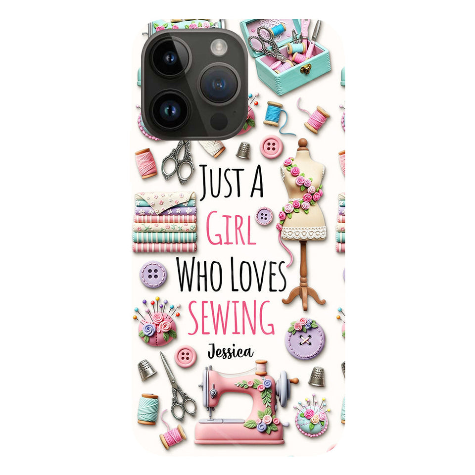 Just A Girl Who Loves Sewing - Personalized Sewing Full Print Phone Case