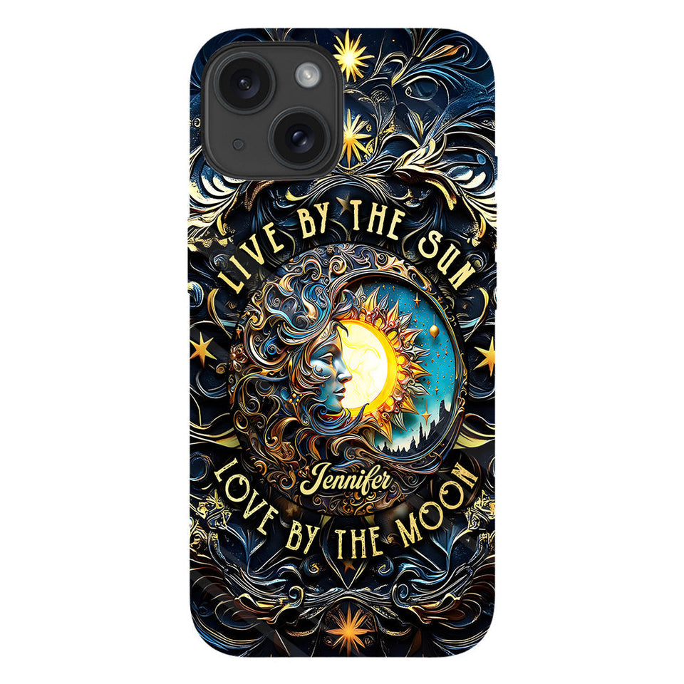 Live By The Sun Love By The Moon - Personalized Hippie Full Print Phone Case