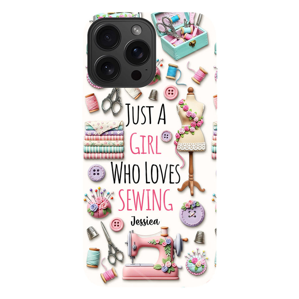 Just A Girl Who Loves Sewing - Personalized Sewing Full Print Phone Case
