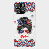 Messy Bun Girl - Personalized Independence Day/ 4th of July Full Print Phone Case