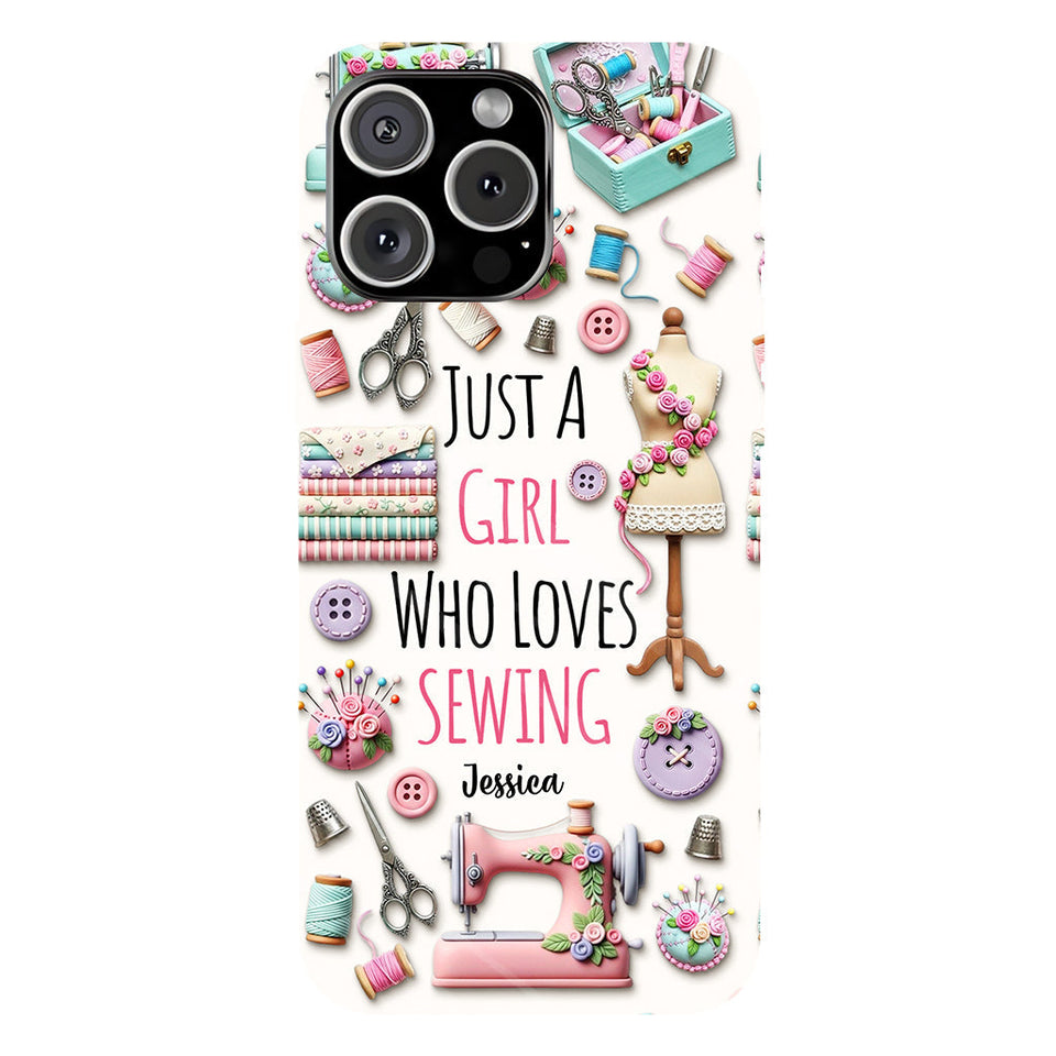 Just A Girl Who Loves Sewing - Personalized Sewing Full Print Phone Case